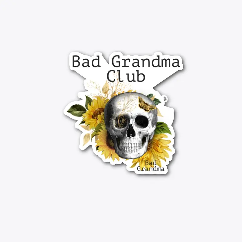 Bad Grandma Club