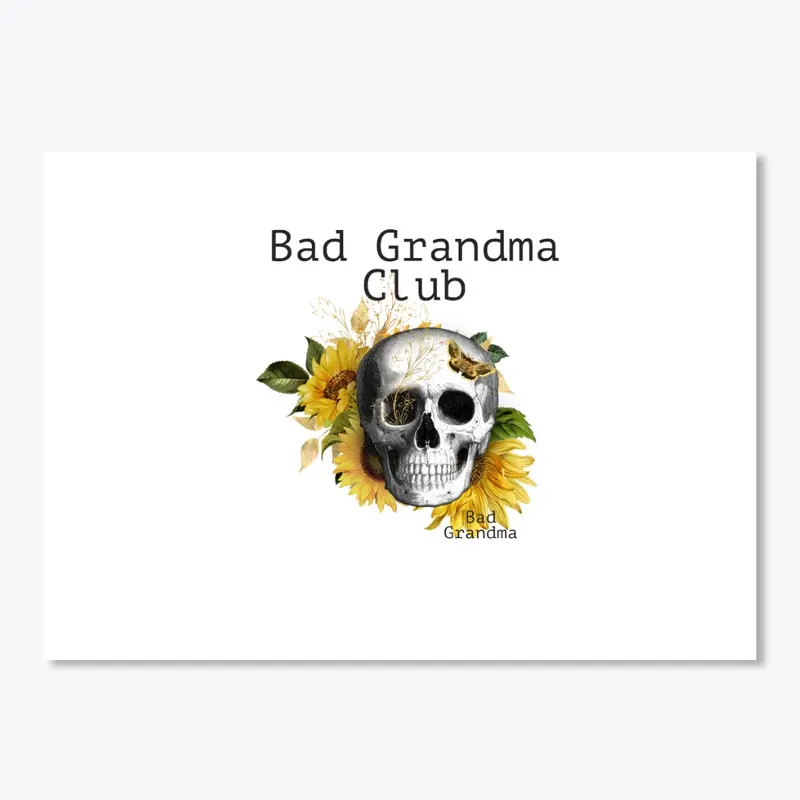 Bad Grandma Club